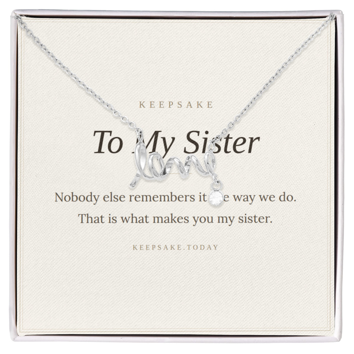 To My Sister keepsake necklace