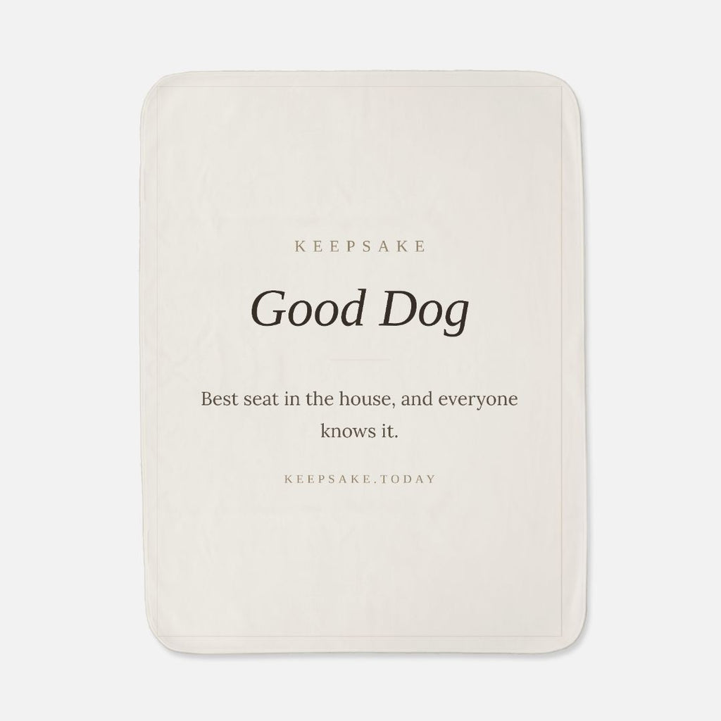 Good Dog Pet Lap Blanket - Keepsake Gift for Dog Lovers