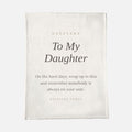 To My Daughter Minky Blanket - 30x40 Keepsake Gift