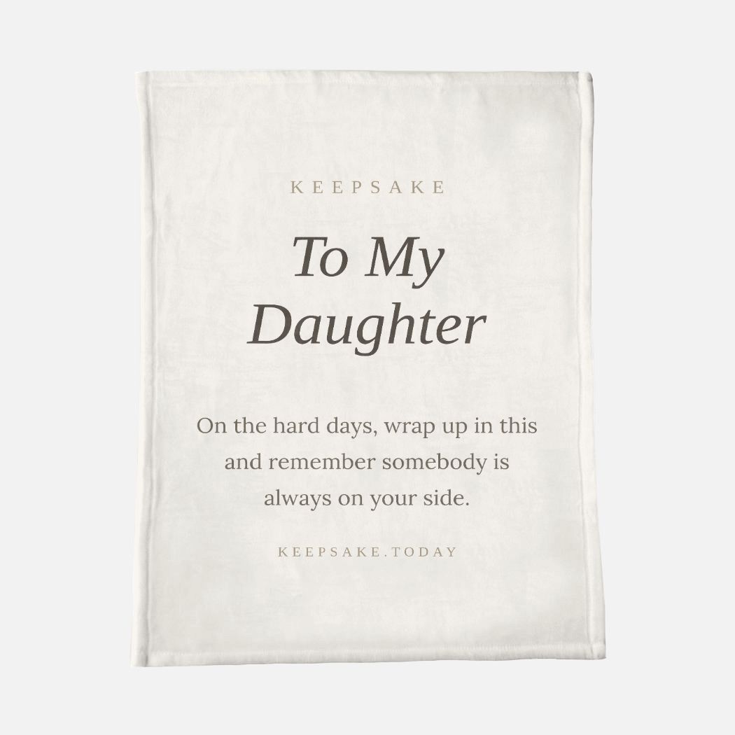 To My Daughter Minky Blanket - 30x40 Keepsake Gift