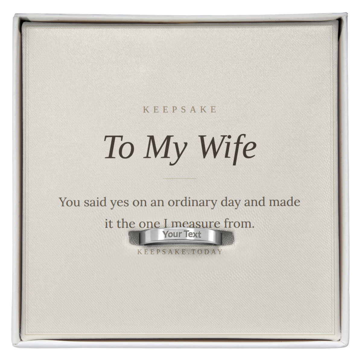 To My Wife Engraved Ring - Anniversary Keepsake Gift for Her