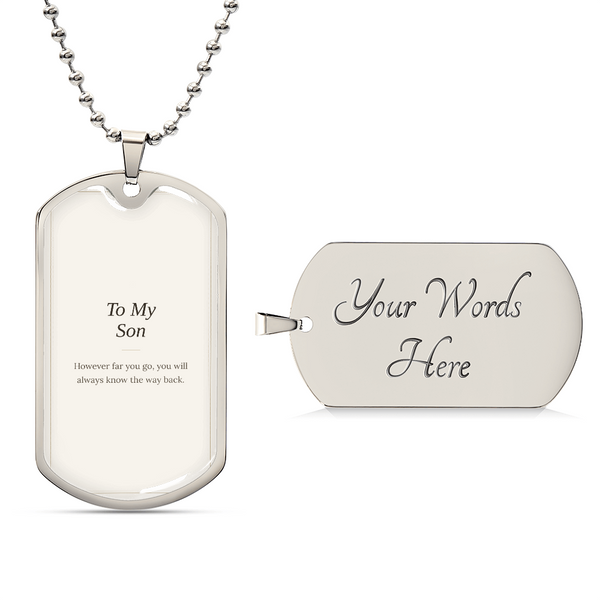 To My Son Dog Tag Necklace - Keepsake Gift for Him