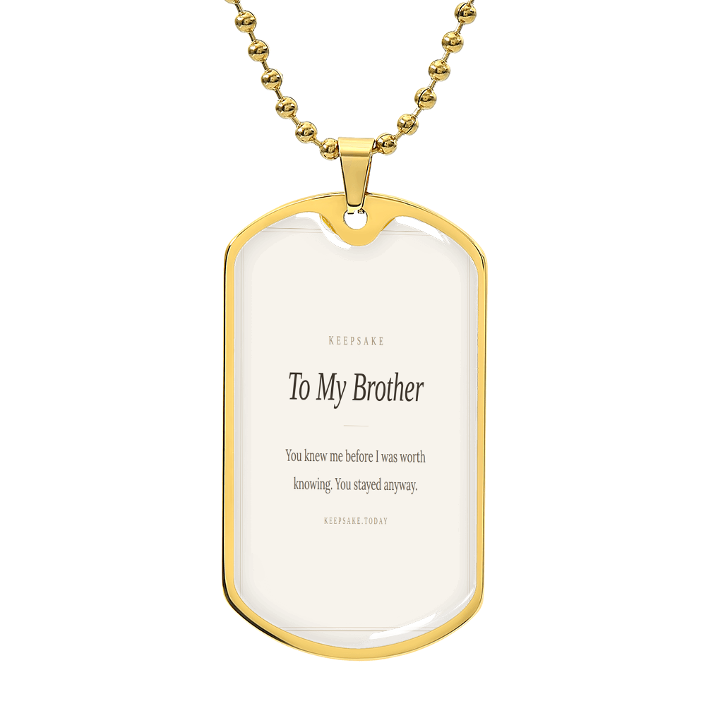 To My Brother Dog Tag Necklace - Engraved Keepsake Gift – view 4