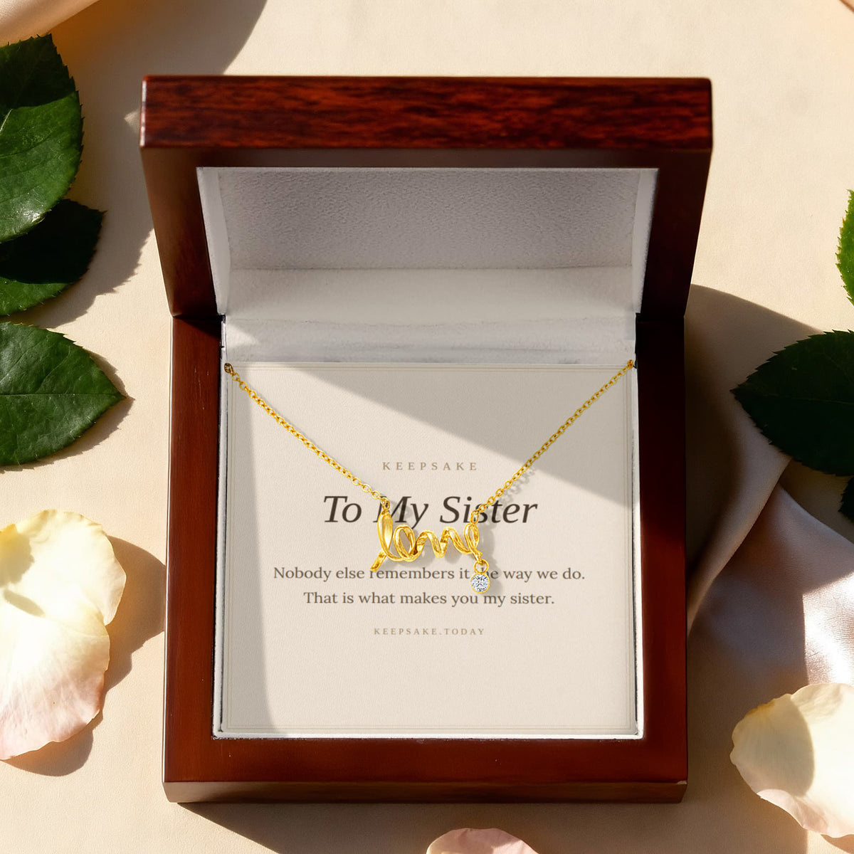 To My Sister Necklace - Keepsake Gift for Birthday or Christmas