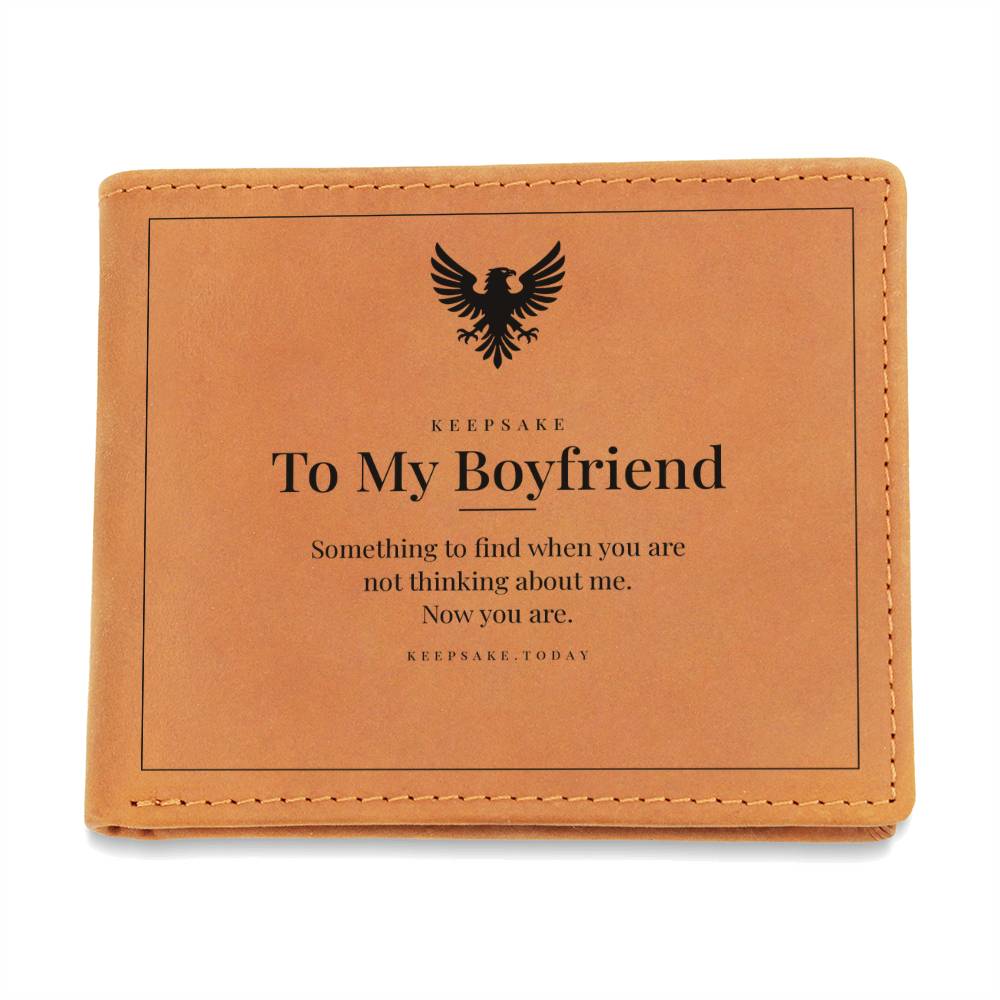 To My Boyfriend Leather Wallet - Keepsake Gift with Printed Message