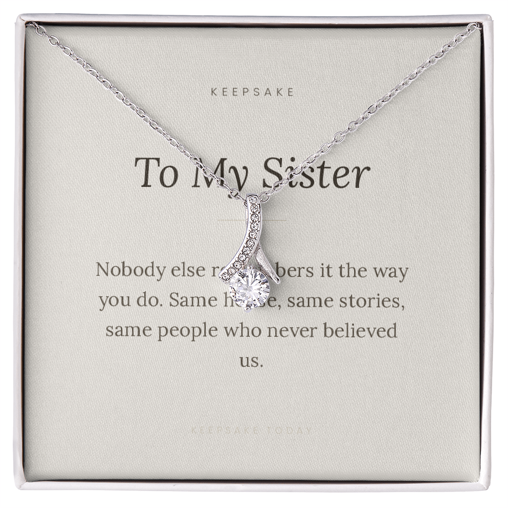 To My Sister Alluring Beauty Necklace - Keepsake Gift with Message Card