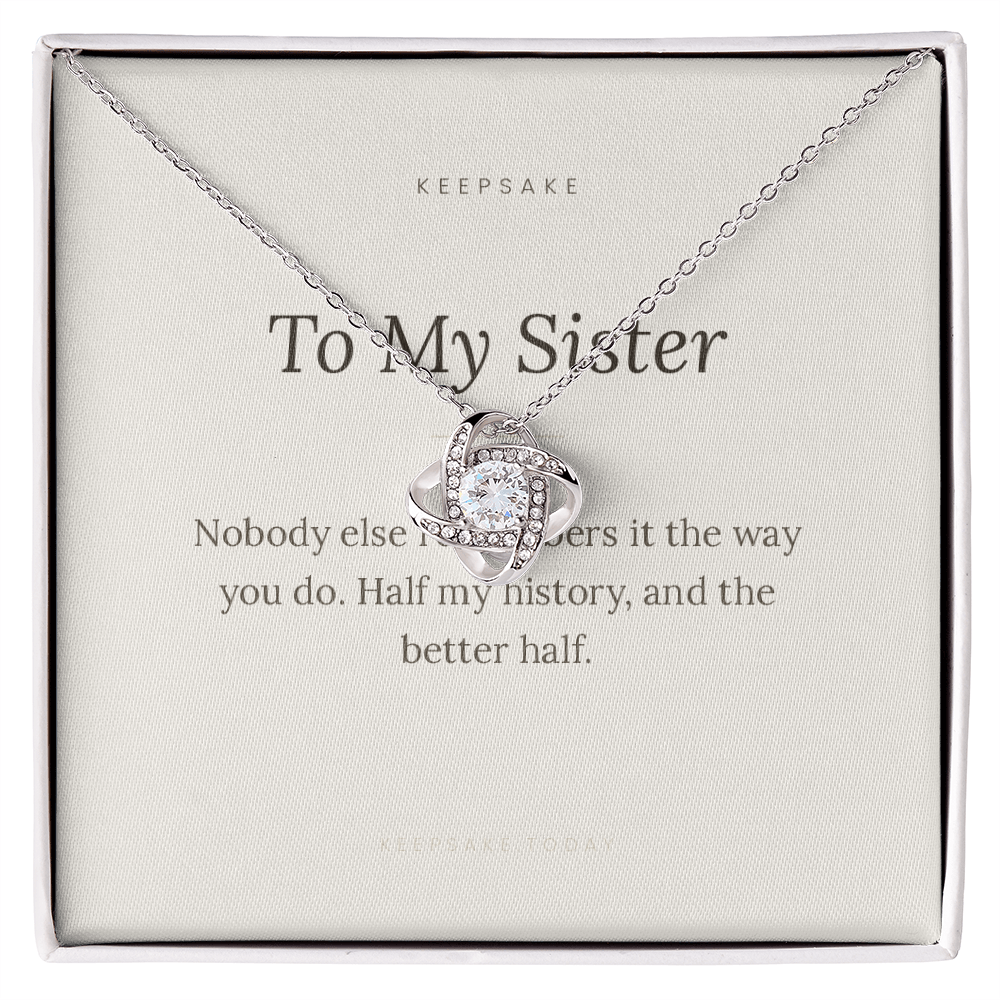 To My Sister Love Knot Necklace - Keepsake Gift with Message Card