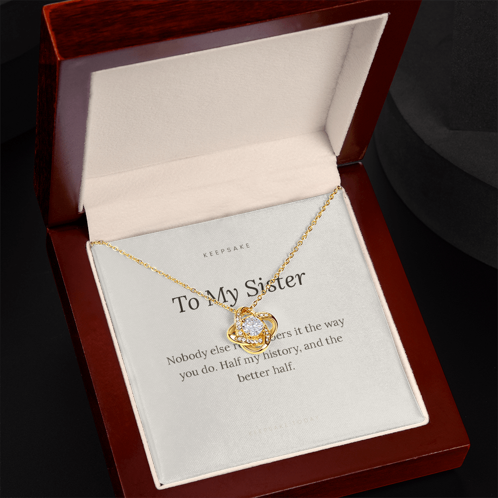 To My Sister Love Knot Necklace - Keepsake Gift with Message Card