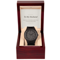 To My Husband Wooden Watch - Anniversary Keepsake Gift for Him