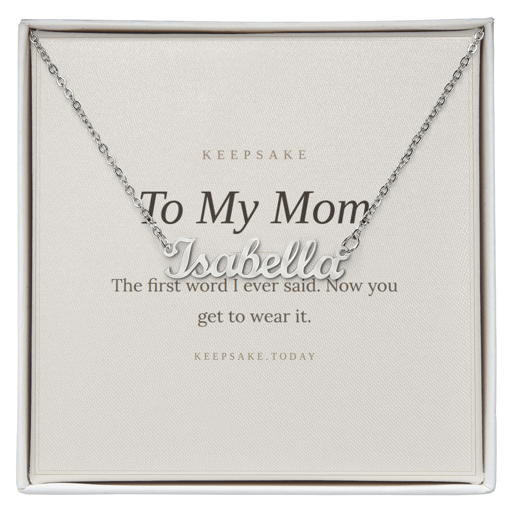 To My Mom Custom Name Necklace - Keepsake Gift