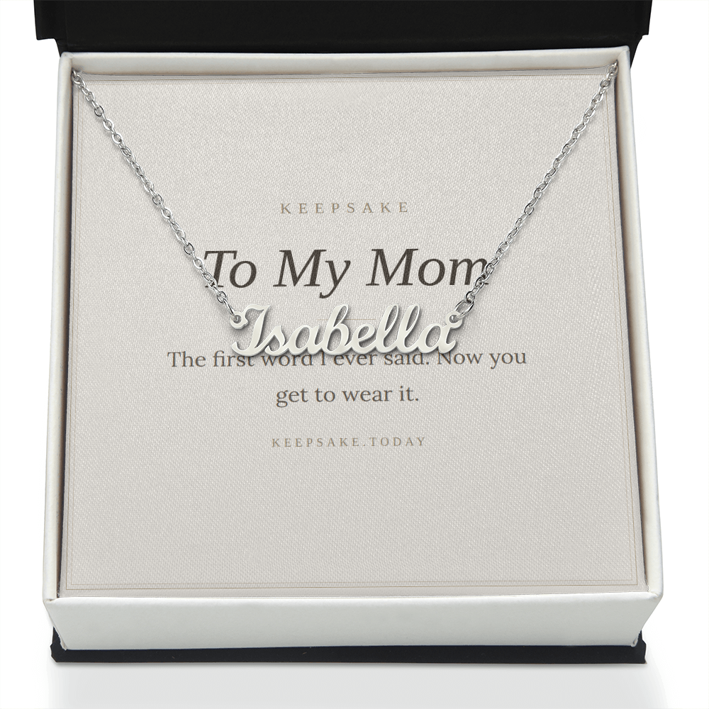 To My Mom Custom Name Necklace - Keepsake Gift