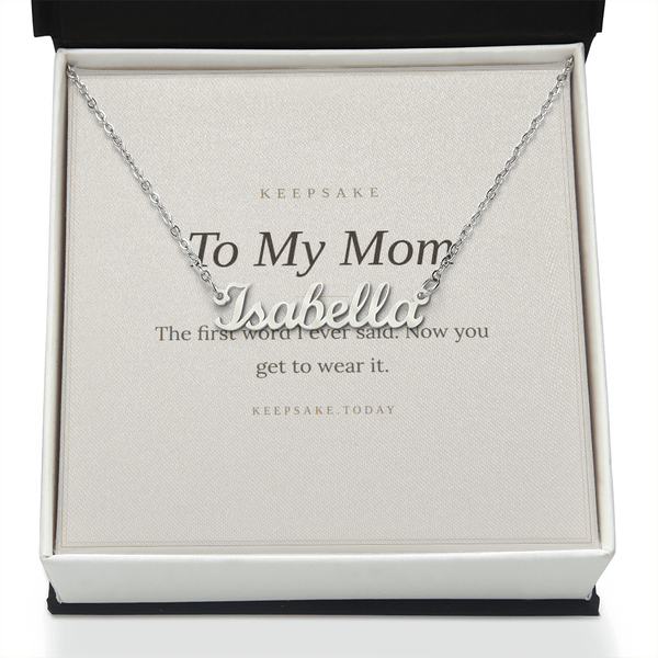 To My Mom Custom Name Necklace - Keepsake Gift