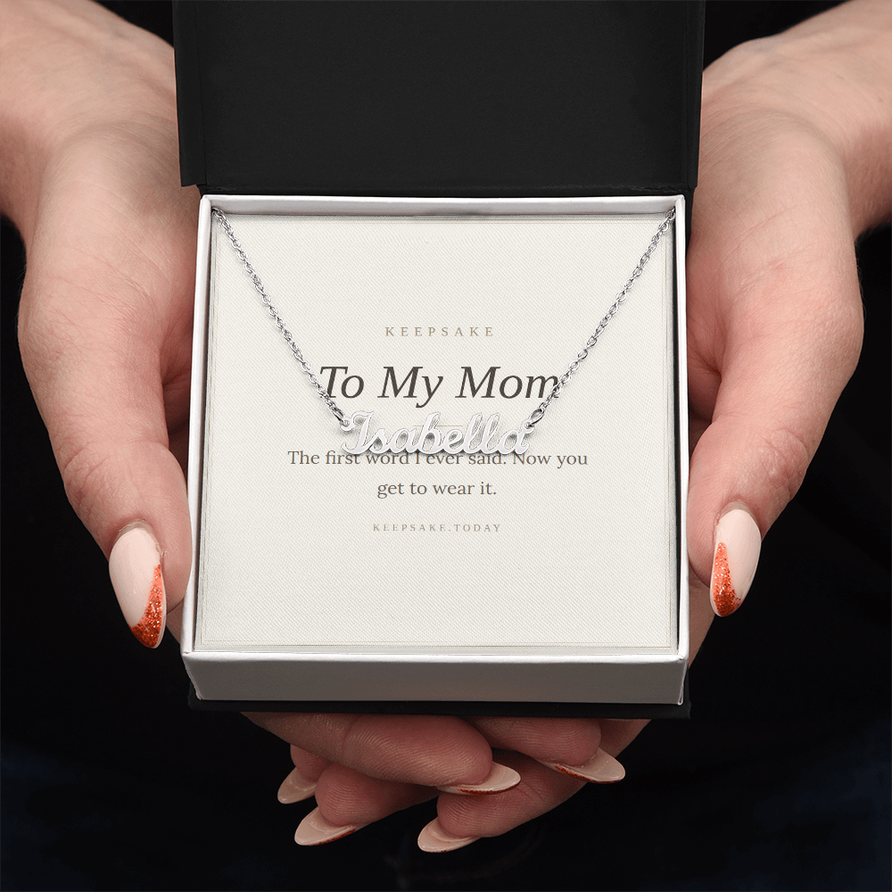 To My Mom Custom Name Necklace - Keepsake Gift