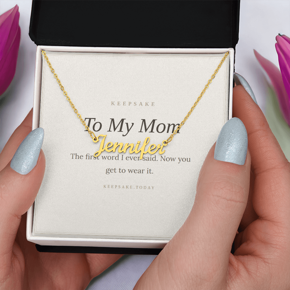 To My Mom Custom Name Necklace - Keepsake Gift
