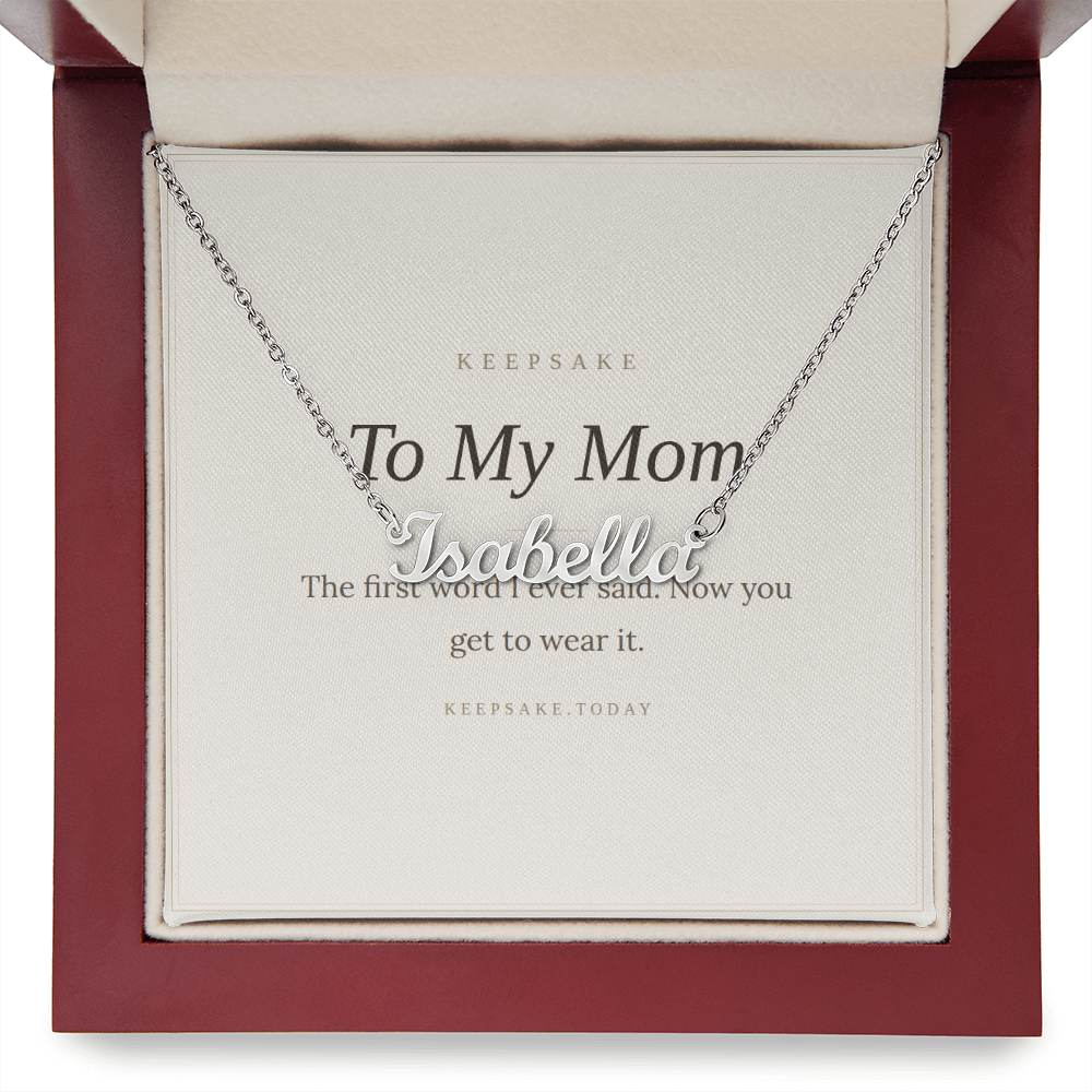 To My Mom Custom Name Necklace - Keepsake Gift