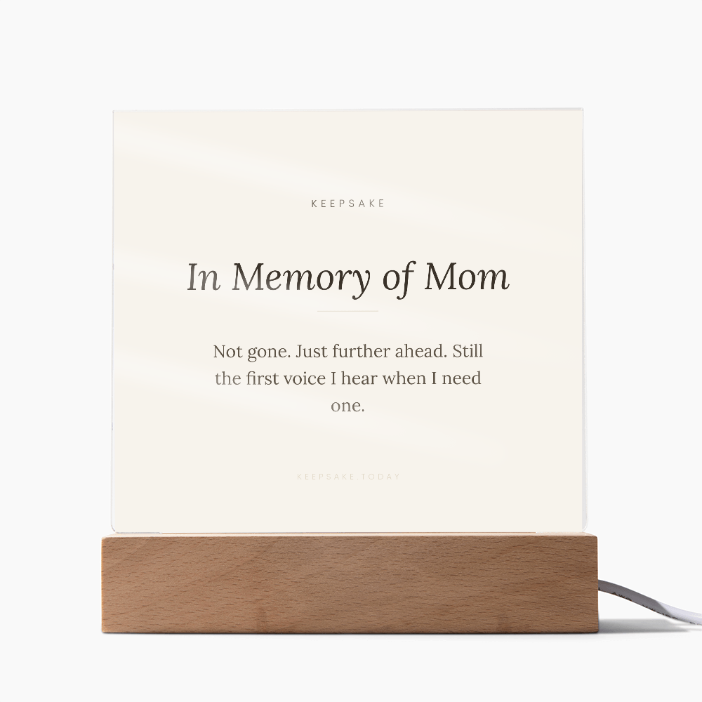 In Memory of Mom Acrylic Plaque with LED Base - Memorial Keepsake Gift