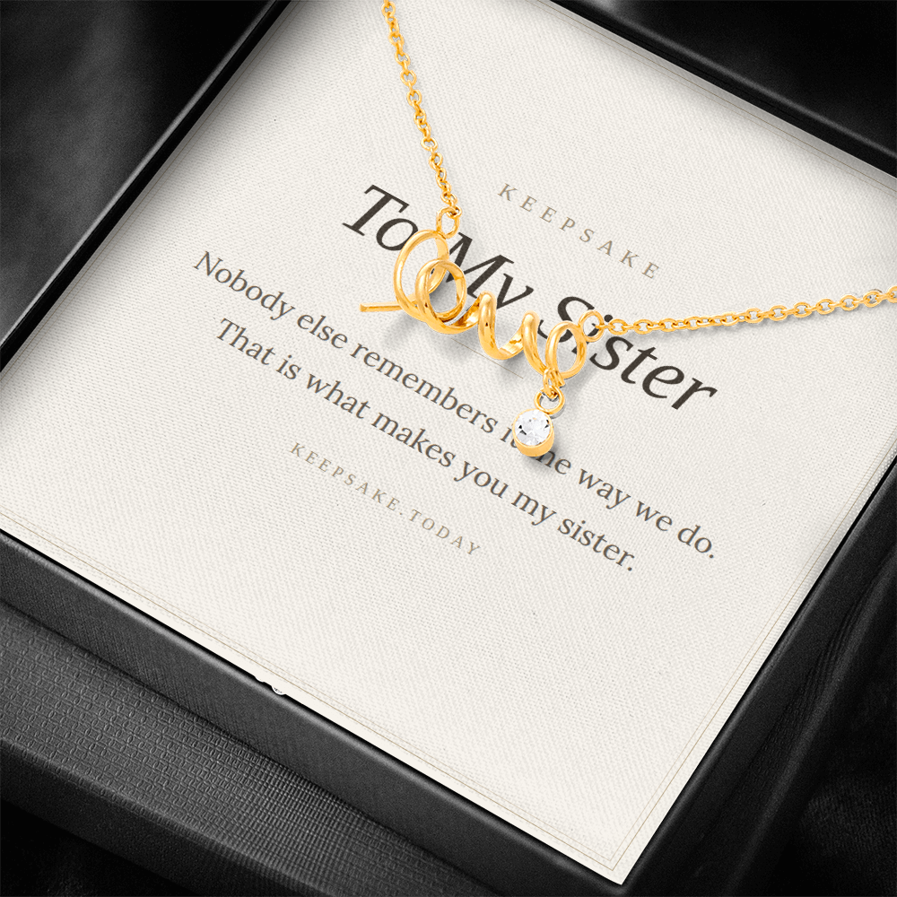 To My Sister Necklace - Keepsake Gift for Birthday or Christmas