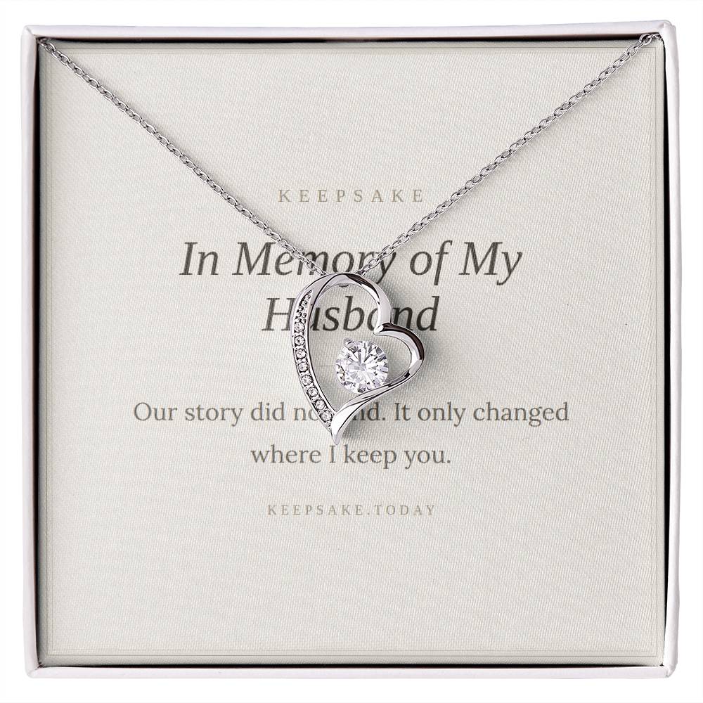 In Memory of My Husband Forever Love Necklace - Memorial Keepsake Gift