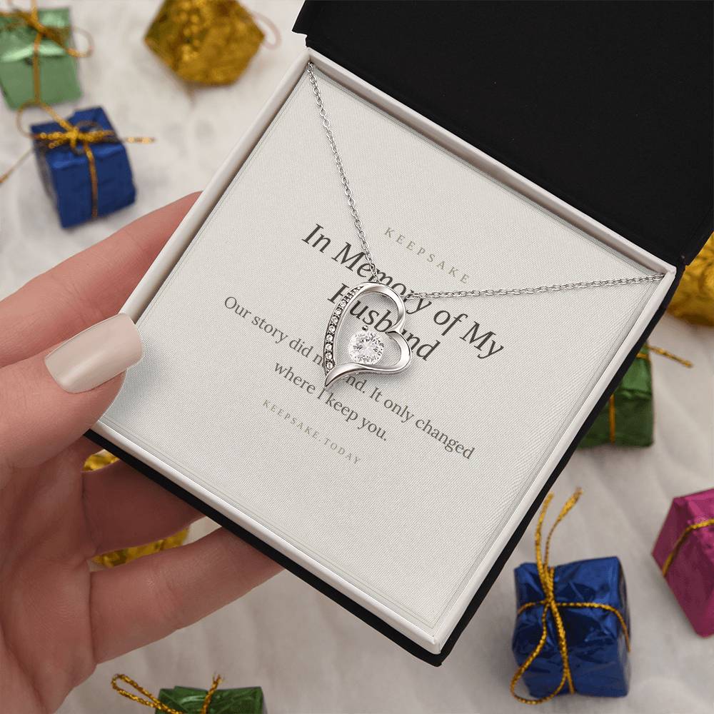 In Memory of My Husband Forever Love Necklace - Memorial Keepsake Gift