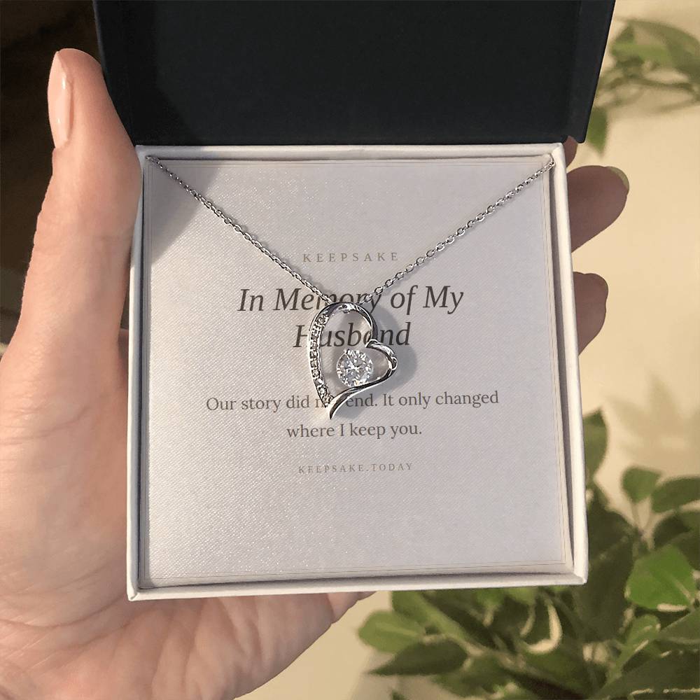 In Memory of My Husband Forever Love Necklace - Memorial Keepsake Gift