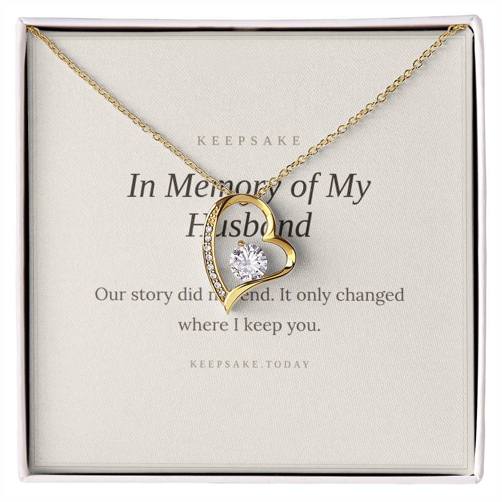 In Memory of My Husband Forever Love Necklace - Memorial Keepsake Gift