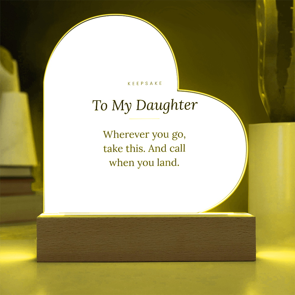 To My Daughter Acrylic Heart Plaque with LED Base - Keepsake Gift – view 9