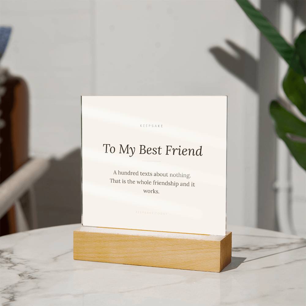To My Best Friend Acrylic Plaque with LED Base - Keepsake Gift – view 16