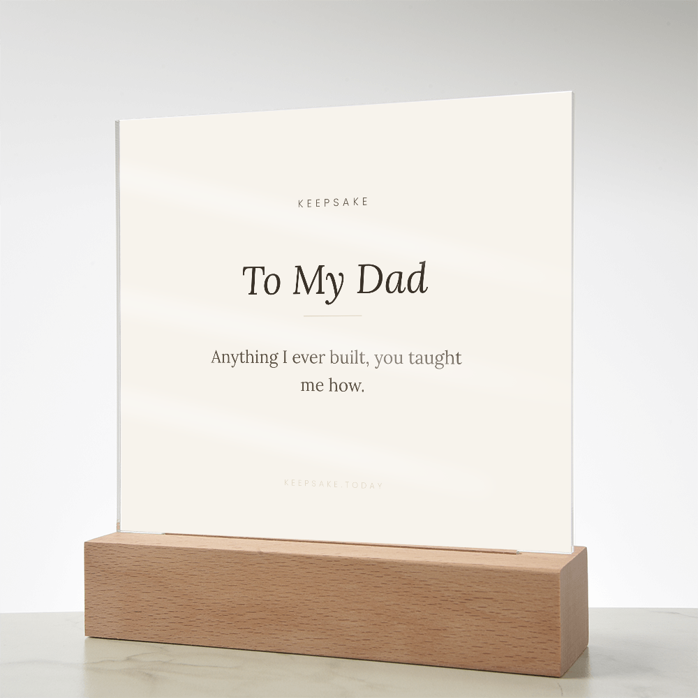 To My Dad Acrylic Plaque with LED Base - Keepsake Gift for Father – view 14