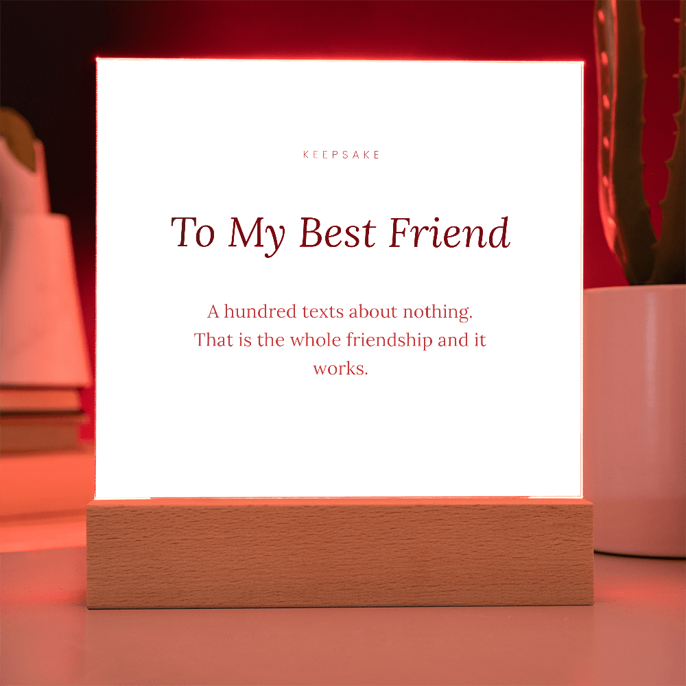 To My Best Friend Acrylic Plaque with LED Base - Keepsake Gift – view 11