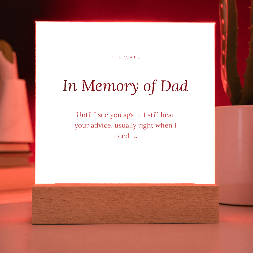In Memory of Dad Acrylic Plaque with LED Base - Memorial Keepsake Gift – view 11