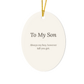 To My Son Christmas Ornament - Keepsake Gift for Him