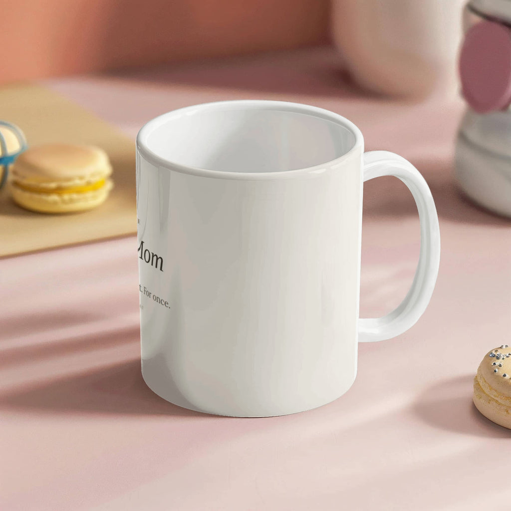 To My Mom Coffee Mug - Keepsake Gift for Mother