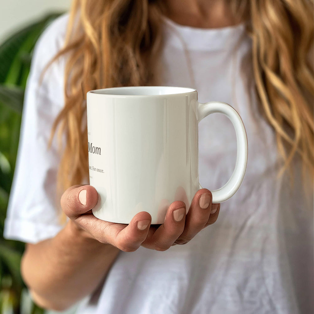 To My Mom Coffee Mug - Keepsake Gift for Mother