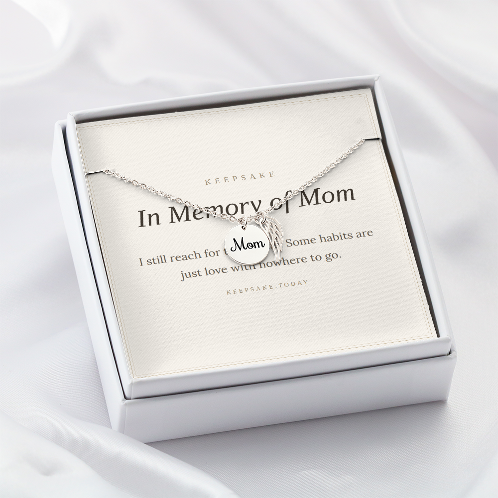 In Memory of Mom Memorial Necklace - Sympathy Keepsake Gift