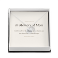 In Memory of Mom Memorial Necklace - Sympathy Keepsake Gift