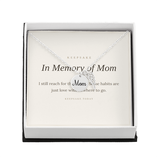 In Memory of Mom Memorial Necklace - Sympathy Keepsake Gift