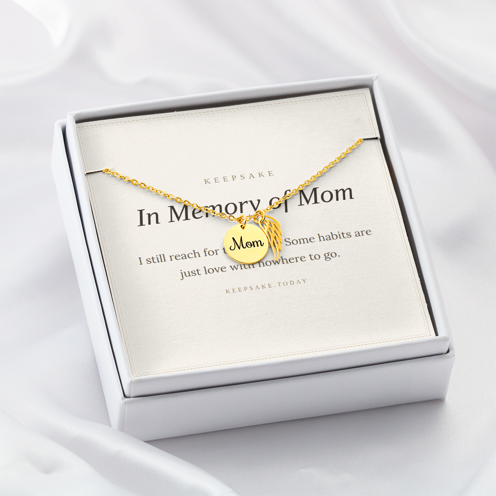 In Memory of Mom Memorial Necklace - Sympathy Keepsake Gift