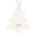 Our Family Christmas Tree Ornament - Keepsake Gift